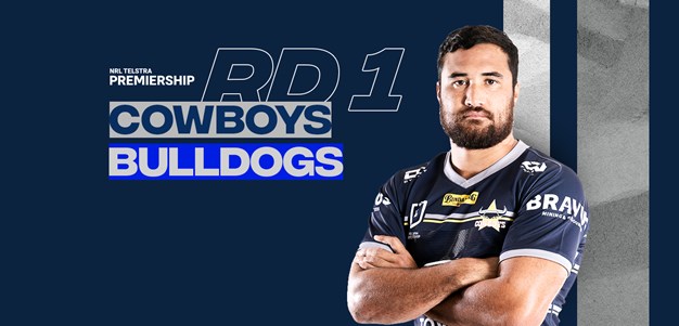 Cowboys team list: Round 1 v Bulldogs