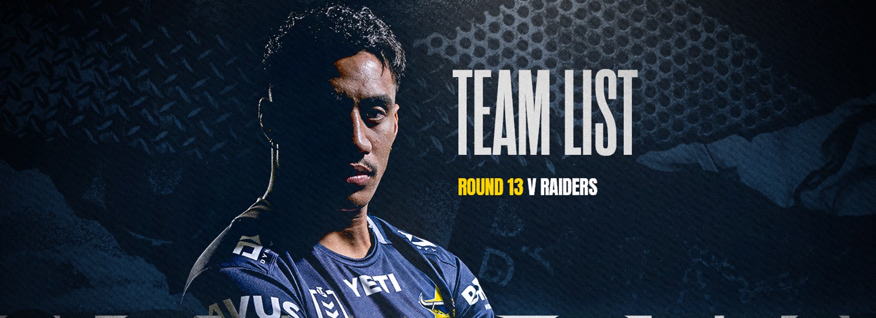 Cowboys NRL team list: Round 13 v Raiders