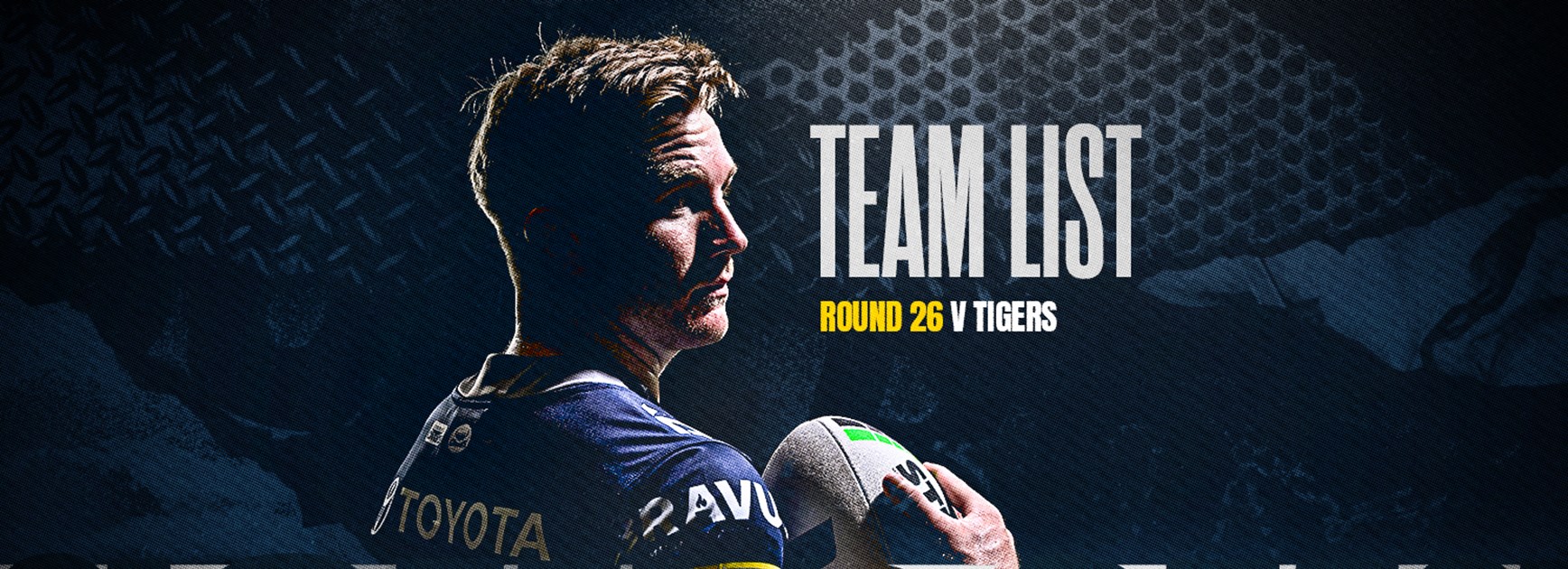 Cowboys NRL team list: Round 26 v Tigers