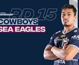 Cowboys team list: Round 15 v Sea Eagles