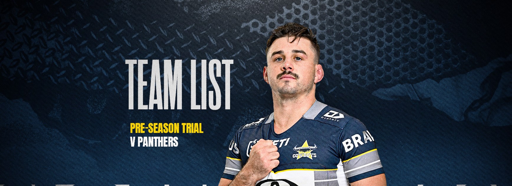 Cowboys NRL team list: Trial v Panthers