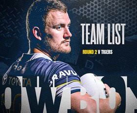 Cowboys NRL team list: Round 2 v Tigers