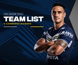 Cowboys NRL team list: Trial v Raiders