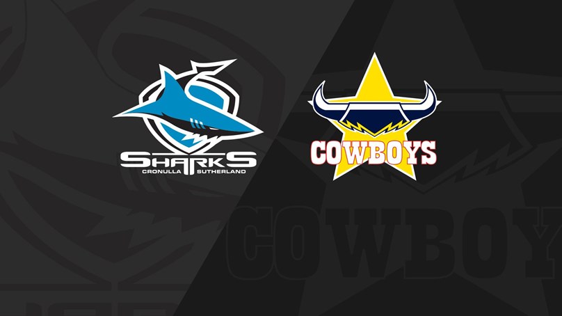 Full Match Replay: Sharks v Cowboys