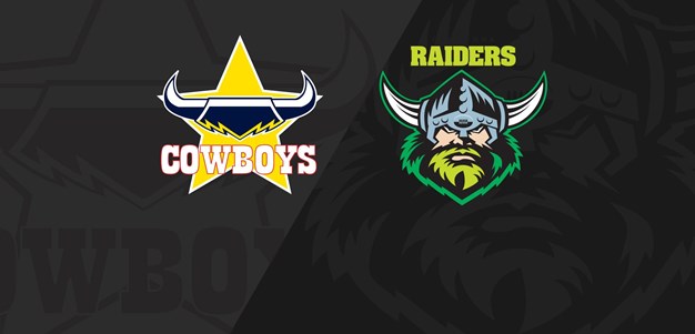 Full Match Replay: RD08 Cowboys v Raiders