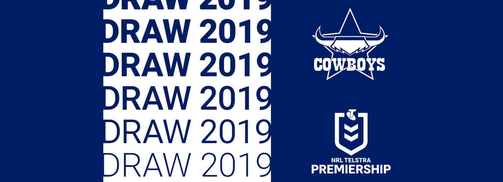 Cowboys 2019 draw just released